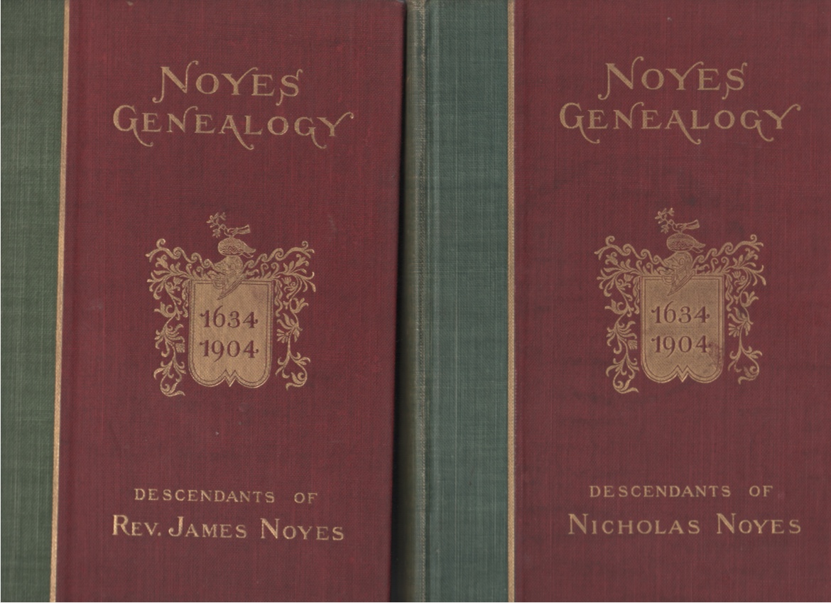 Genealogical Record of Some of the Noyes Descendants of James, Nicholas